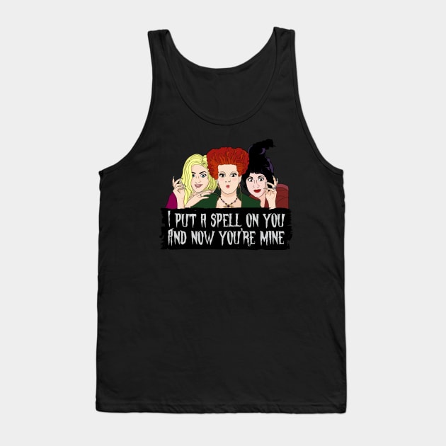 I Put a Spell on You Tank Top by FontfulDesigns